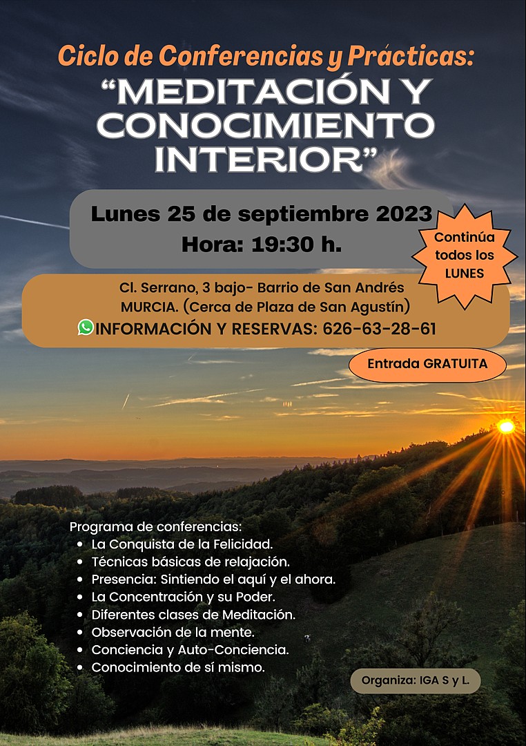 Murcia, conferencias, relajación, concentración y meditación, las claves para el despertar de la conciencia
