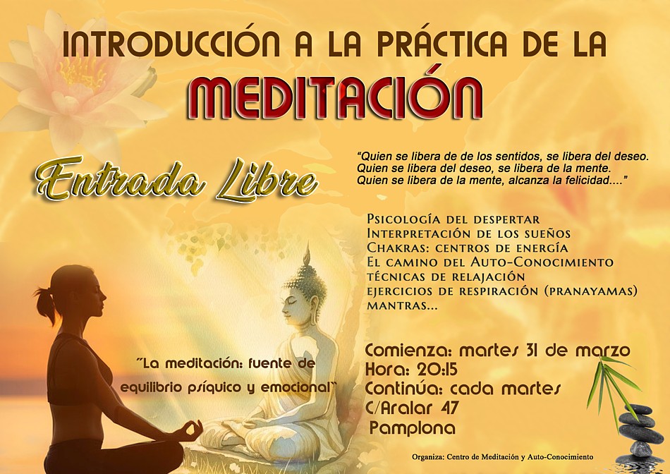 Pamplona, Iruña o Iruñea, Nafarroa: Relajación, concentración y meditación, las claves para el despertar de la conciencia