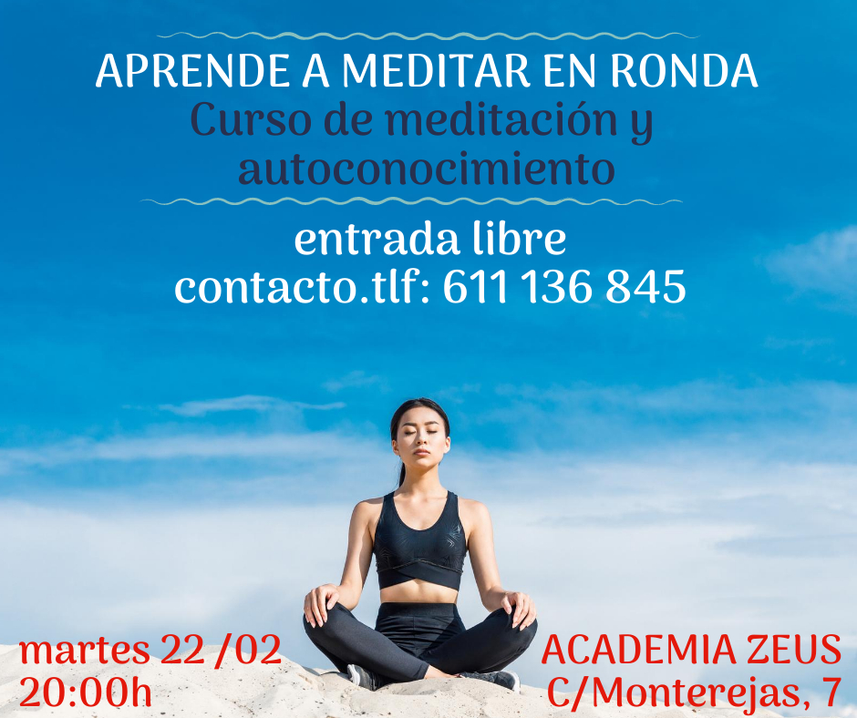 Conferencias en Ronda, Málaga. Relajación, concentración y meditación en Ronda, Málaga, las claves para el despertar de la conciencia