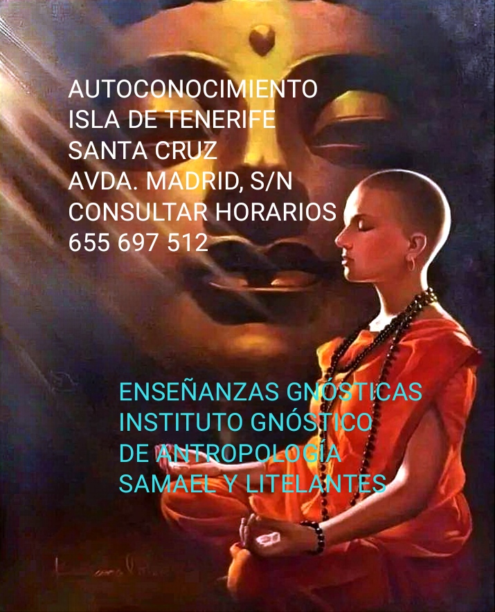 Gnosis y relajación en Santa Cruz de Tenerife, concentración y meditación, las claves para el despertar de la conciencia del Buda Maitreya