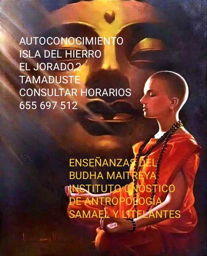 Gnosis y meditación en La Restiga, Isla de El Hierro, concentración y meditación, las claves para el despertar de la conciencia del Buda Maitreya