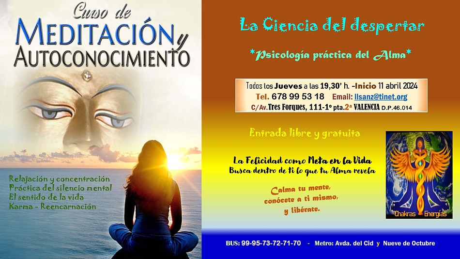 Valencia: Relajación, concentración y meditación, las claves para el despertar de la conciencia