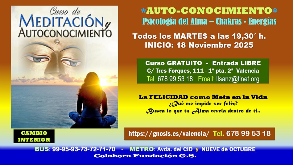 Valencia: Relajación, concentración y meditación, las claves para el despertar de la conciencia